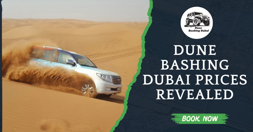 Dune Bashing Dubai Prices Revealed